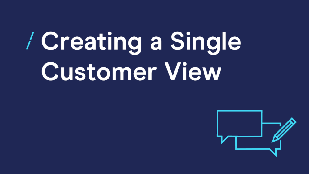 T-creating-a-single-customer-view_research-articles1.png